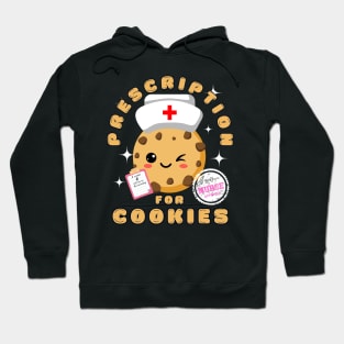 Prescription for Cookies Hoodie